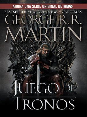 Juego de tronos by George R. R. Martin · OverDrive: ebooks, .
